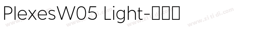 PlexesW05 Light字体转换